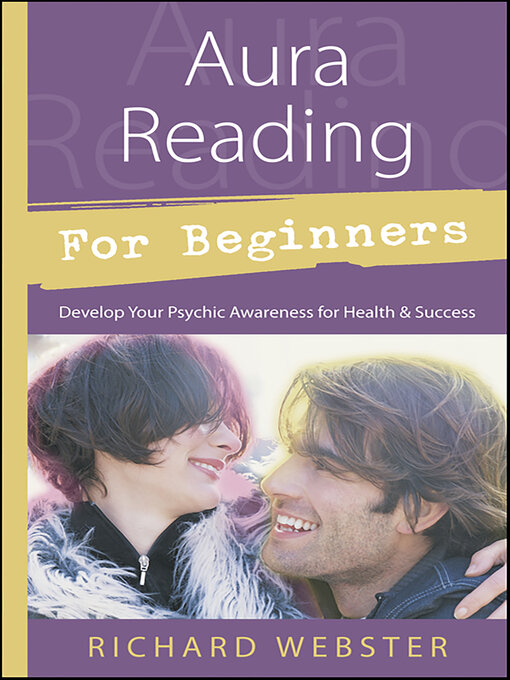 Title details for Aura Reading for Beginners by Richard Webster - Available